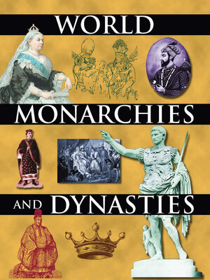 cover image of World Monarchies and Dynasties
